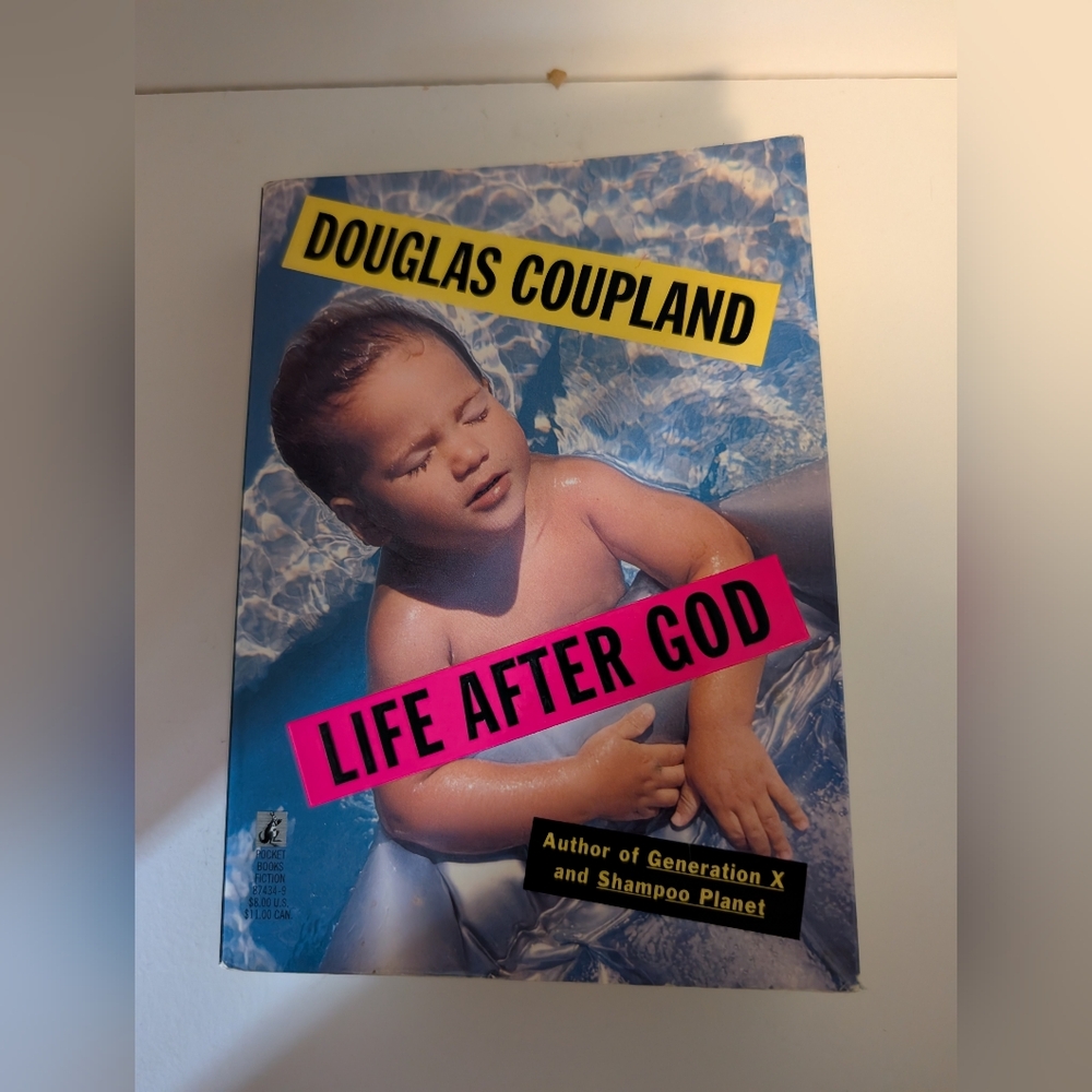 Life After God by Douglas Coupland